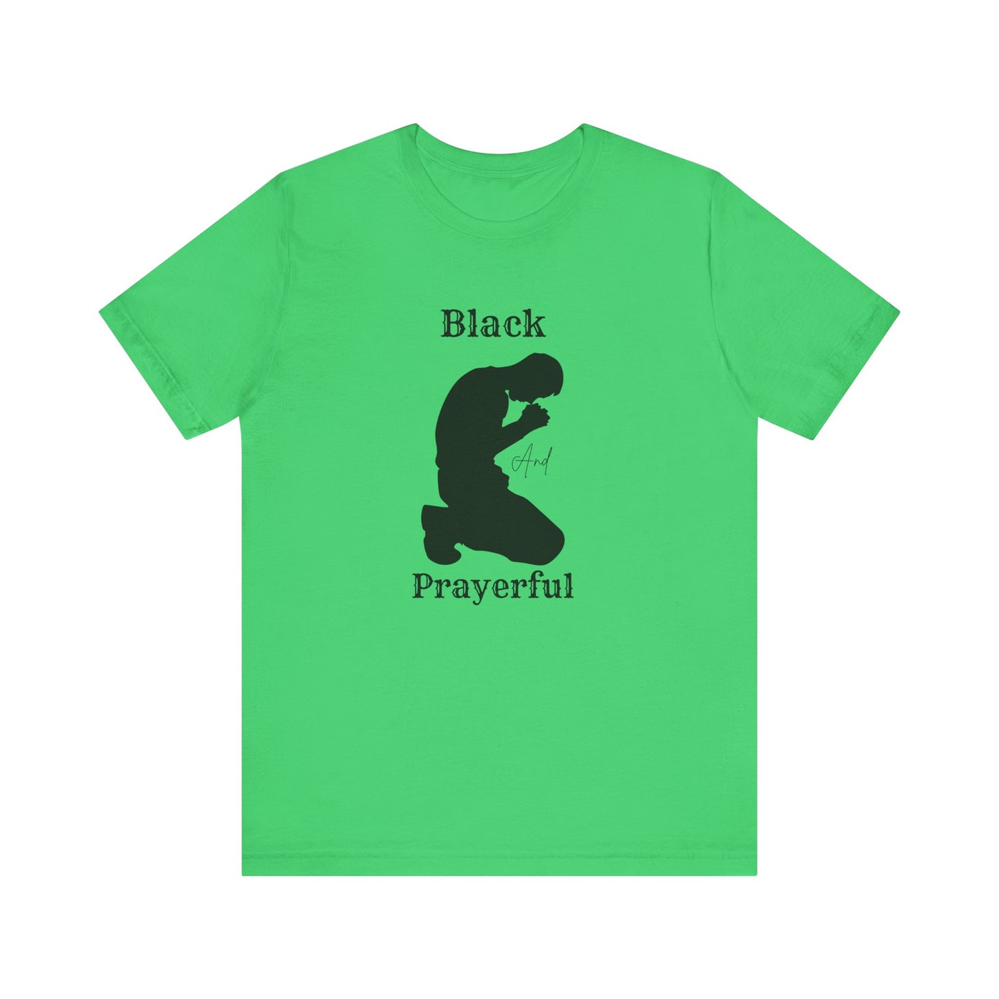 Unisex Prayerful Tee, Inspirational T-Shirt, Spiritual Apparel, Faith-Based Fashion, Black Prayerful Shirt, Gift for Believers