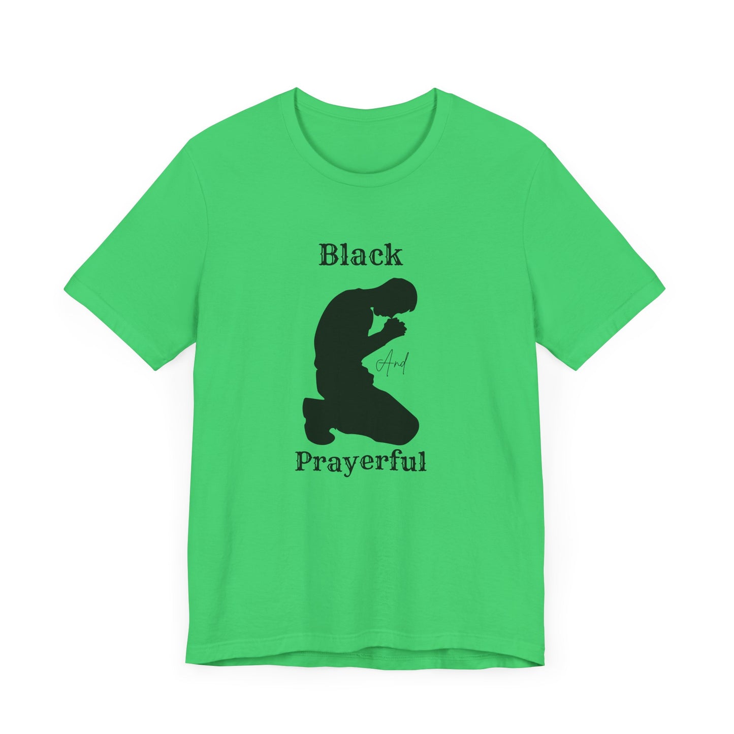 Unisex Prayerful Tee, Inspirational T-Shirt, Spiritual Apparel, Faith-Based Fashion, Black Prayerful Shirt, Gift for Believers